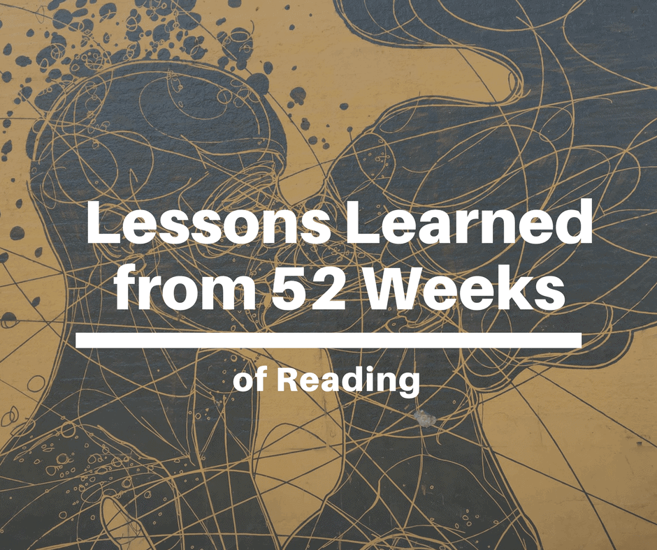 Lessons from 52 Weeks of Reading / Goodreads Challenge