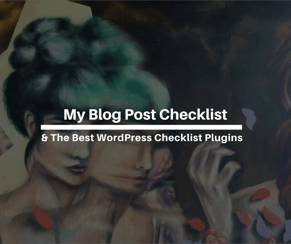 blog post checklist wordpress checklist plugin