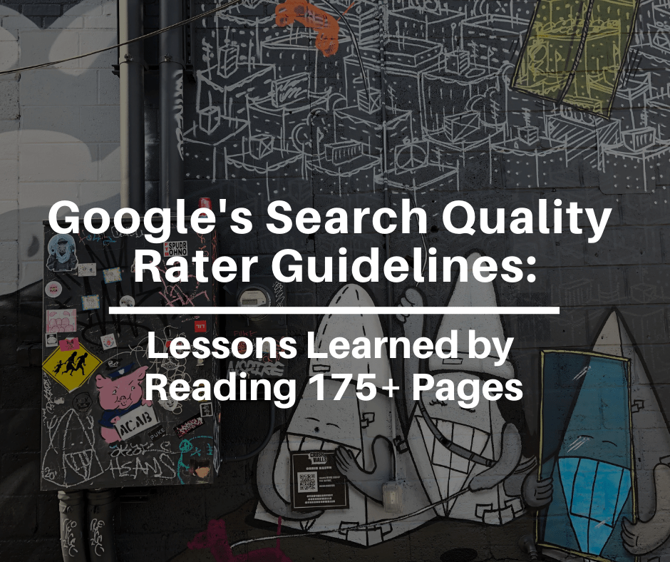 Google Quality Rater Guidelines