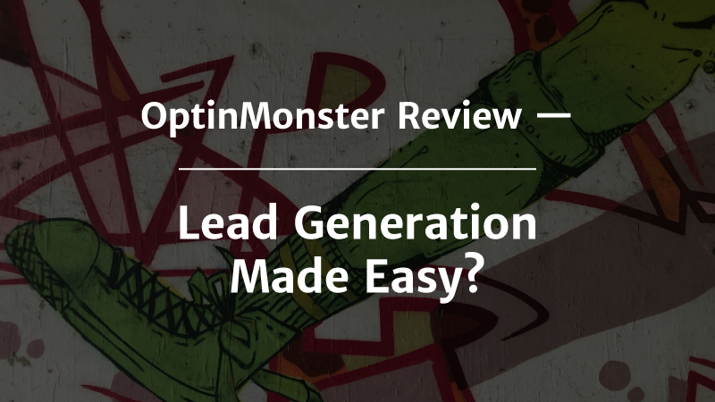 OptinMonster Review: Can You Really Automate Lead Generation?