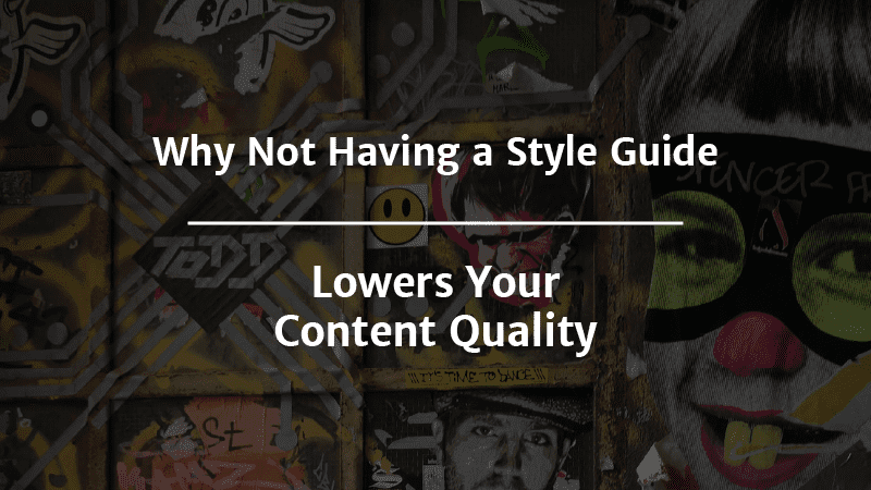 Why Style Guides Are Important for Your Brand