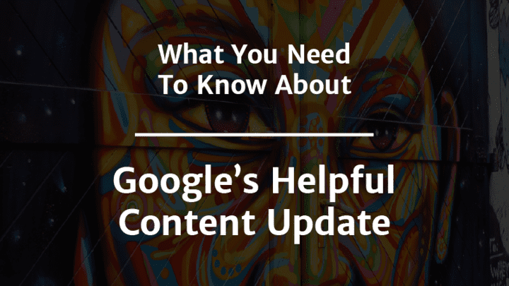 Google helpful content update