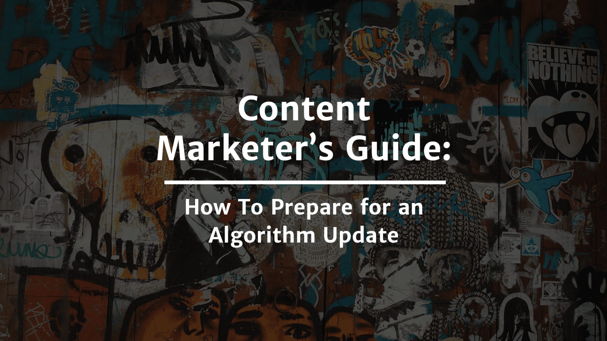 How To Prepare for an Algorithm Update | The Blogsmith