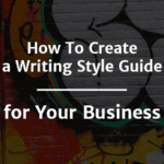 How to create a style guide for your business: Step by step.