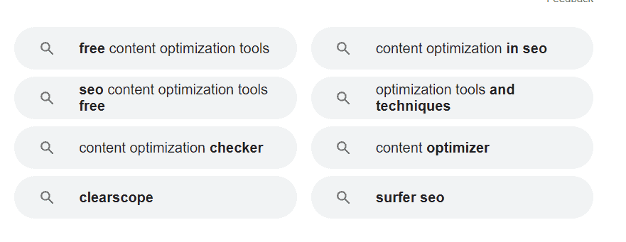Google’s related searches suggested the term “free content optimization tools.”