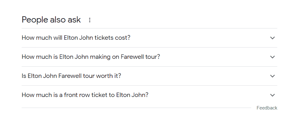 Google’s People Also Ask results for “Elton John Farewell Tour prices.”