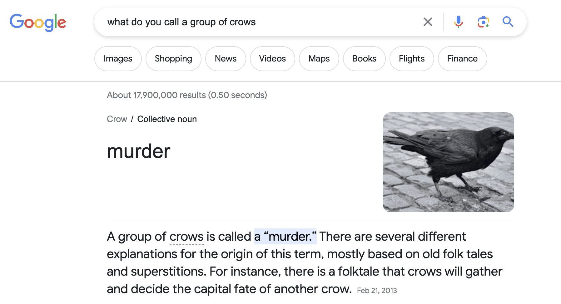 A group of crows is called a murder, according to PBS.