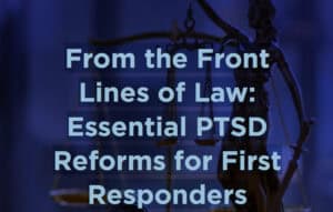 bichler longo First Responders PTSD laws